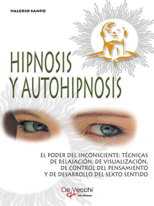 Title details for Hipnosis y autohipnosis by Valerio Sanfo - Available